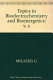 Topics in bioelectrochemistry and bioenergetics. 2.