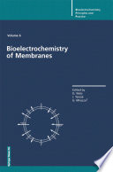 Bioelectrochemistry of Membranes [E-Book] /