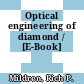 Optical engineering of diamond / [E-Book]