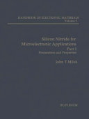 Silicon nitride for microelectronic applications. 1 : Preparation and properties.