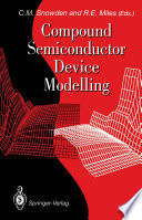 Compound Semiconductor Device Modelling [E-Book] /