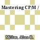Mastering CP/M /