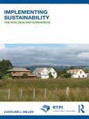 Implementing sustainability : the New Zealand experience [E-Book] /