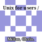 Unix for users /