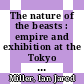 The nature of the beasts : empire and exhibition at the Tokyo Imperial Zoo [E-Book] /