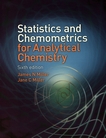 Statistics and chemometrics for analytical chemistry /