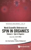 World Scientific reference on spin in organics . 4 . Spin in organics /