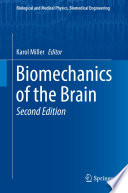 Biomechanics of the Brain [E-Book] /
