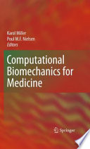 Computational Biomechanics for Medicine [E-Book] /