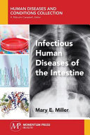 Infectious human diseases of the intestine [E-Book] /