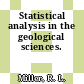 Statistical analysis in the geological sciences.