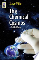 The Chemical Cosmos [E-Book] : A Guided Tour /