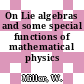On Lie algebras and some special functions of mathematical physics /