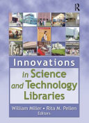 Innovations in science and technology libraries /