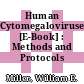Human Cytomegaloviruses [E-Book] : Methods and Protocols /