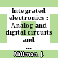 Integrated electronics : Analog and digital circuits and systems : international student edition.