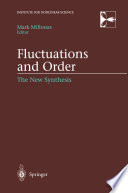 Fluctuations and Order [E-Book] : The New Synthesis /