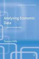 Analysing economic data : a concise introduction [E-Book] /
