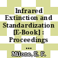 Infrared Extinction and Standardization [E-Book] : Proceedings of two Sessions of IAU Commissions 25 and 9 Held at Baltimore, Maryland, USA, August 4, 1988 /
