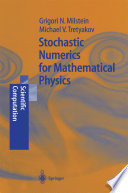 Stochastic Numerics for Mathematical Physics [E-Book] /