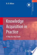 Knowledge Acquisition in Practice [E-Book] : A Step-by-step Guide /