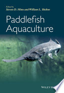 Paddlefish aquaculture [E-Book] /