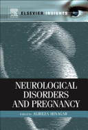 Neurological disorders and pregnancy [E-Book] /