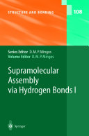 Supramolecular Assembly via Hydrogen Bonds I [E-Book] /
