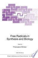 Free Radicals in Synthesis and Biology [E-Book] /