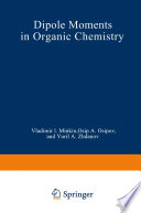 Dipole Moments in Organic Chemistry [E-Book] /