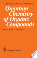 Quantum Chemistry of Organic Compounds [E-Book] : Mechanisms of Reactions /