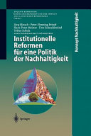 Institutionelle Reformen für eine Politik der Nachhaltigkeit /