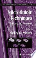 Microfluidic Techniques [E-Book] : Reviews and Protocols /