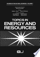 Topics in Energy and Resources [E-Book] /