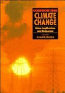 Confronting climate change: risks, implicatins and responses.