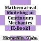 Mathematical Modeling in Continuum Mechanics [E-Book] /