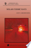 Solar Cosmic Rays [E-Book] /