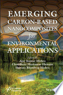 Emerging carbon-based nanocomposites for environmental applications [E-Book] /