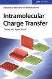 Intramolecular charge transfer : theory and applications /