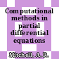 Computational methods in partial differential equations /