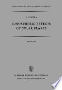 Ionospheric Effects of Solar Flares [E-Book] /