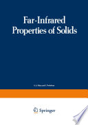 Far-Infrared Properties of Solids [E-Book] : Proceedings of a NATO Advanced Study Institute, held in Delft, Netherland, August 5–23, 1968 /
