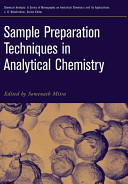 Sample preparation techniques in analytical chemistry /