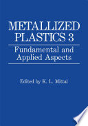 Metallized Plastics 3 [E-Book] : Fundamental and Applied Aspects /
