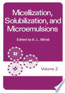 Micellization, Solubilization, and Microemulsions [E-Book] : Volume 2 /
