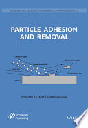 Particle adhesion and removal [E-Book] /