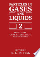 Particles in Gases and Liquids 2 [E-Book] : Detection, Characterization, and Control /