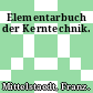 Elementarbuch der Kerntechnik.