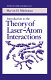 Introduction to the theory of laser-atom interactions /