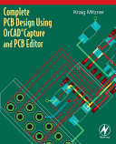Complete PCB design using OrCAD Capture and PCB editor [E-Book] /
